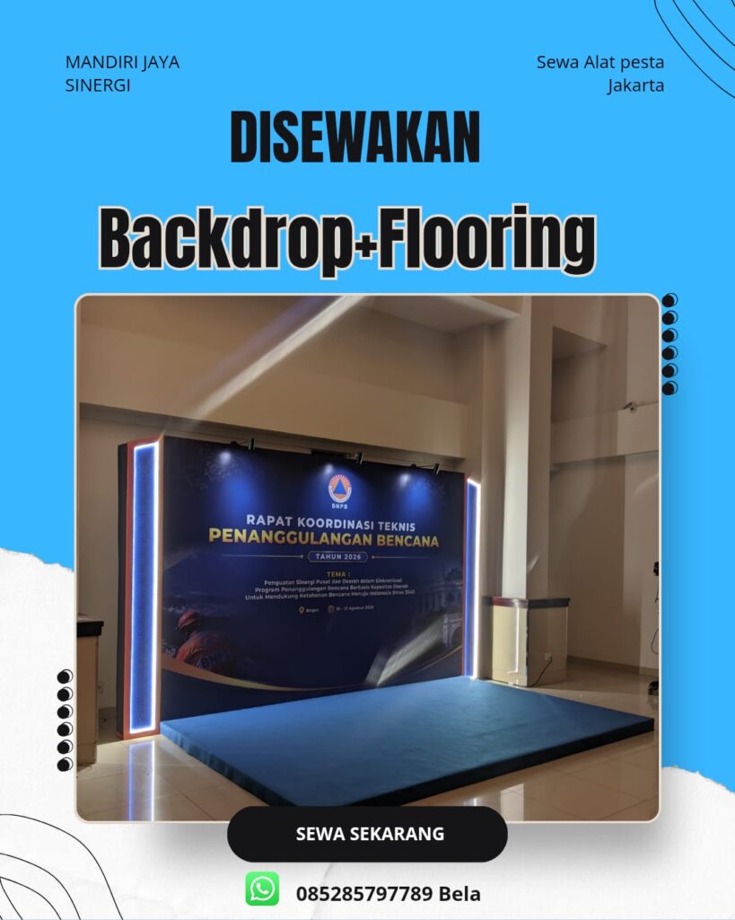 SEWA BACKDROP DAN FLOORING JAKARTA-SOLUSI EVENT RAPI & PROFESIONAL