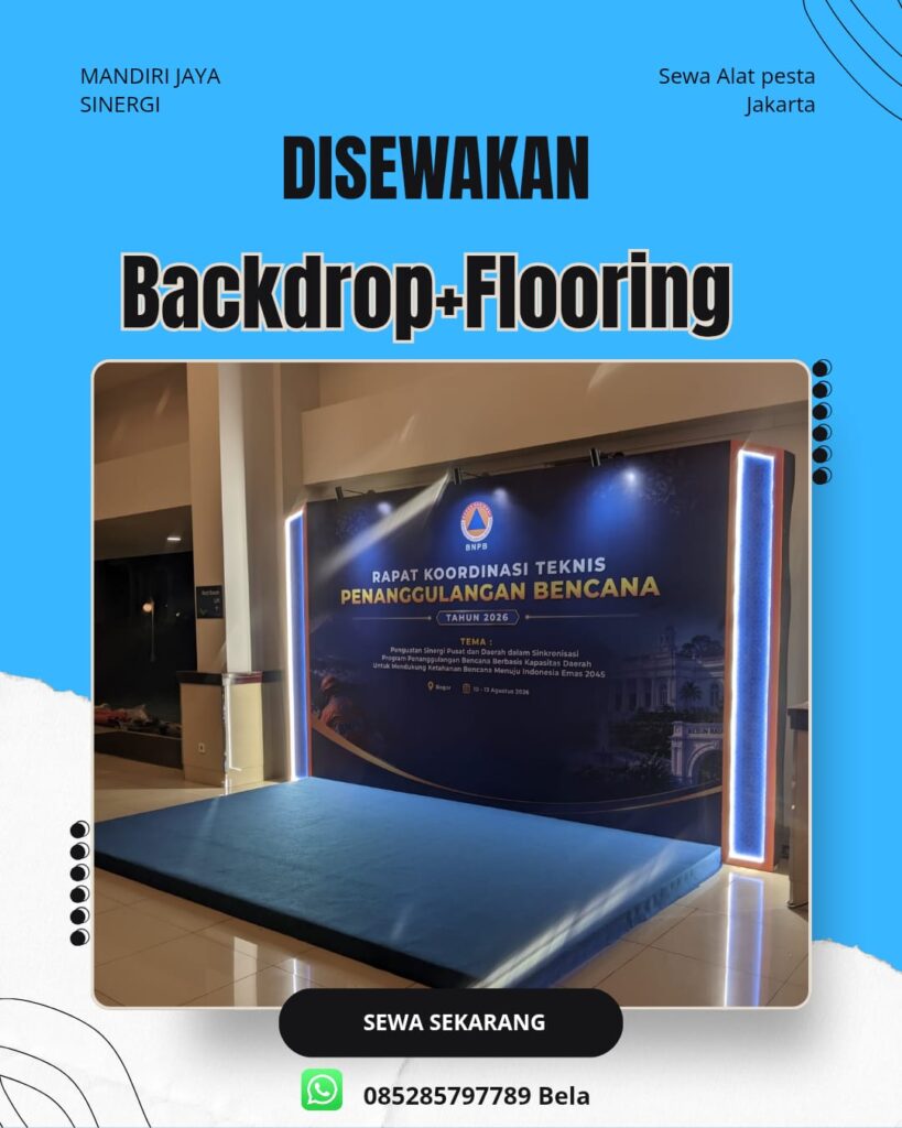 SEWA BACKDROP DAN FLOORING JAKARTA-SOLUSI EVENT RAPI & PROFESIONAL