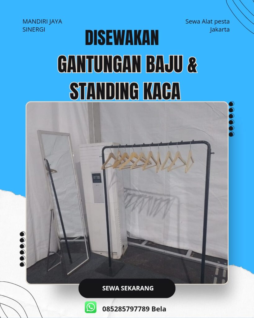 SEWA GANTUNGAN BAJU & STANDING KACA UNTUK EVENT PROFESIONAL JAKARTA