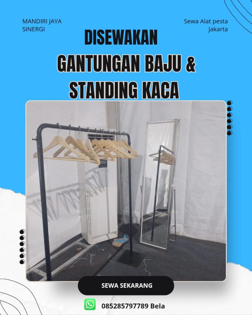 SEWA GANTUNGAN BAJU & STANDING KACA UNTUK EVENT PROFESIONAL JAKARTA