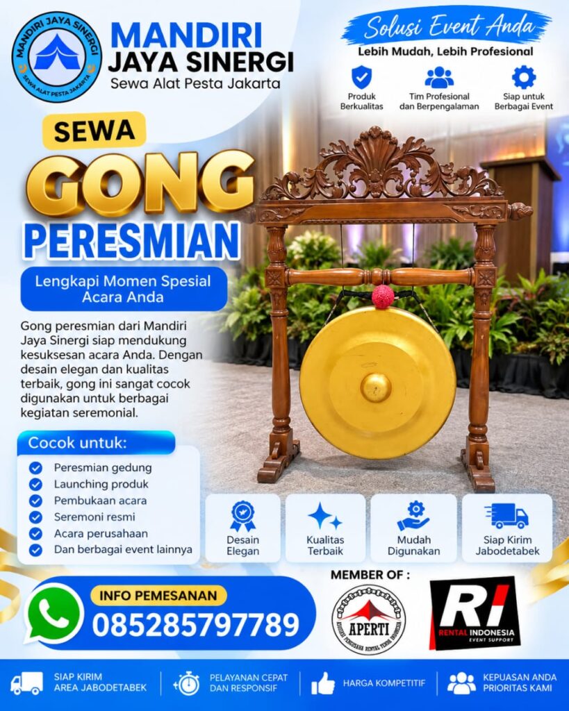 SEWA GONG PERESMIAN JAKARTA UNTUK ACARA CORPORATE YANG LEBIH BERKESAN