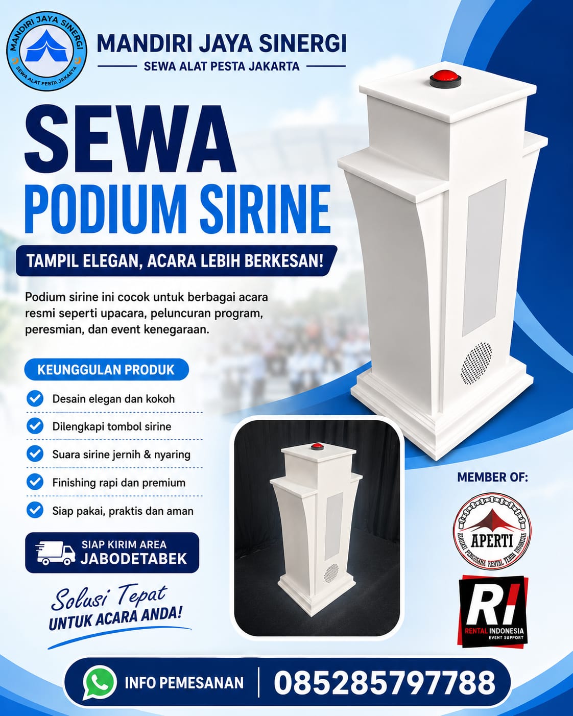 SEWA PODIUM SIRINE JAKARTA UNTUK EVENT PROFESIONAL