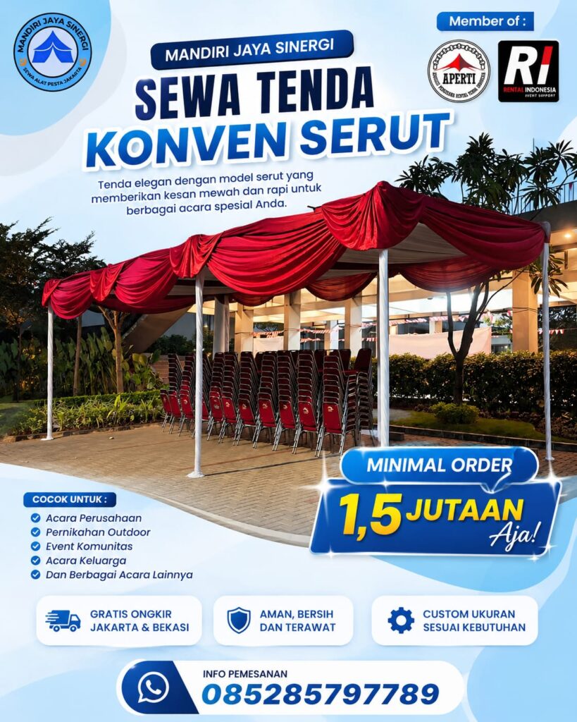 SEWA TENDA KONVEN SERUT UNTUK KEBUTUHAN EVENT JABODETABEK