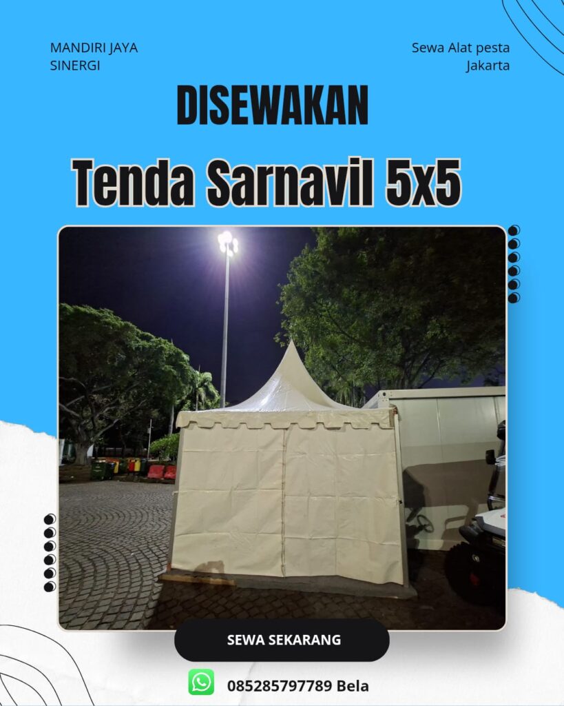 SEWA TENDA SARNAVIL 5X5 JAKARTA