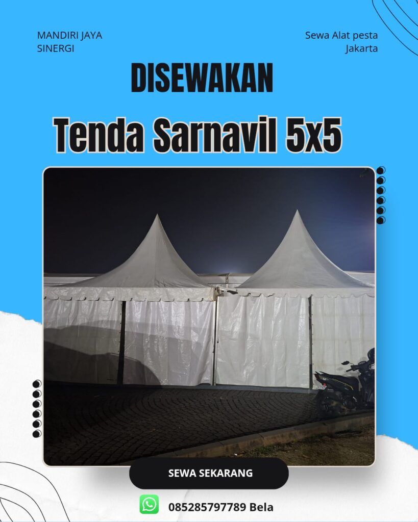 SEWA TENDA SARNAVIL 5X5 JAKARTA
