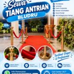 SEWA TIANG ANTRIAN BLUDRU UNTUK WEDDING DAN EVENT JAKARTA